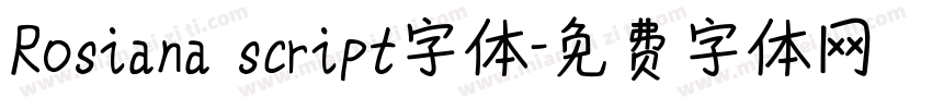 Rosiana script字体字体转换